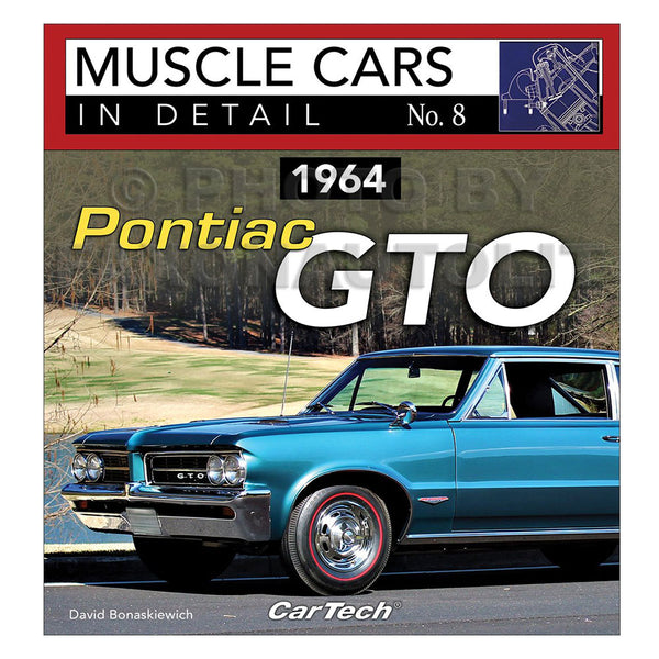 1964 Pontiac GTO: Muscle Cars in Detail (Softcover)