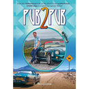 Pub2Pub From the Northernmost Pub to the Southernmost