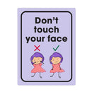 Durus Don't Touch Your Face School Wall Sign (225x300mm)
